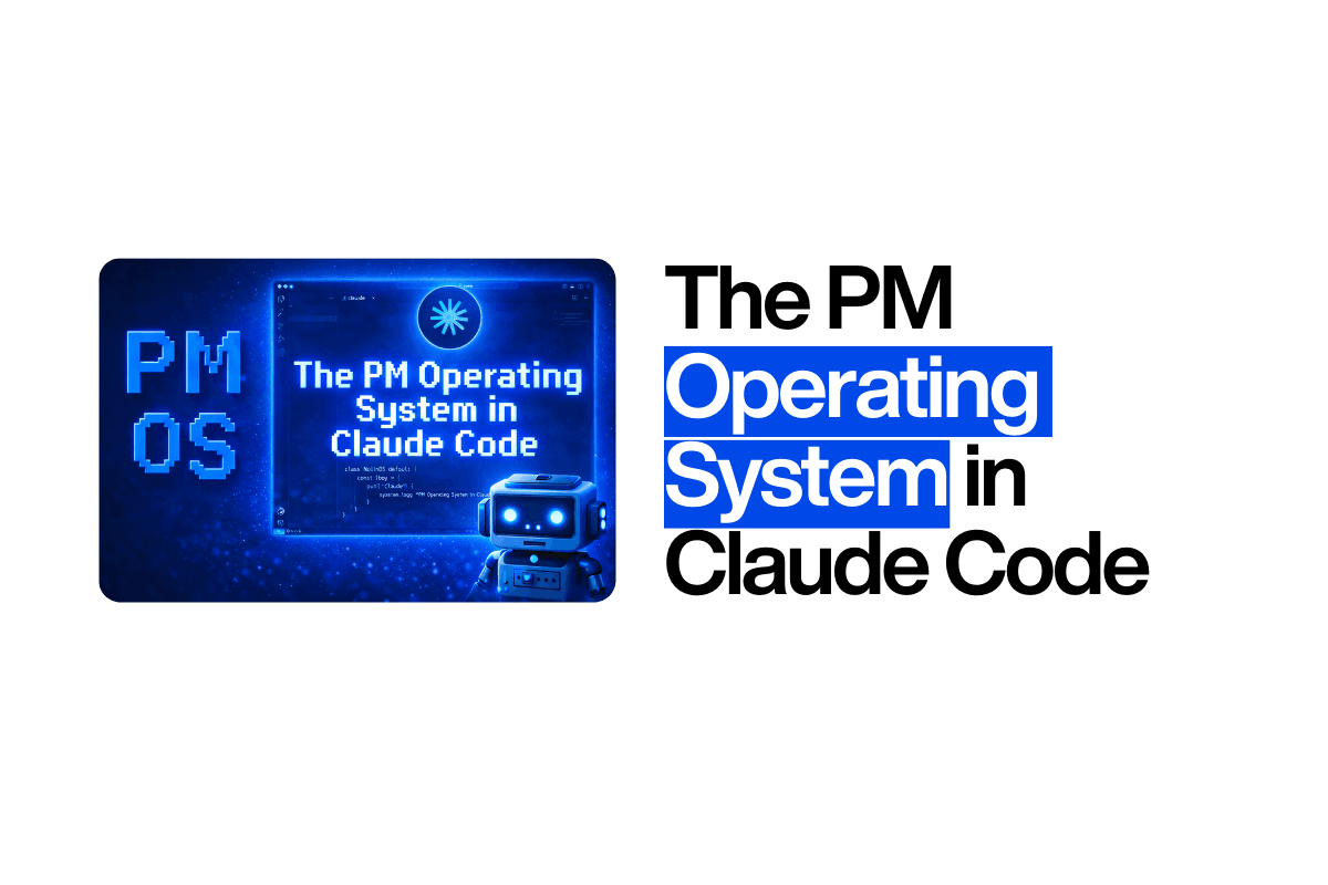 I spent 100s of hours building a PM OS for you