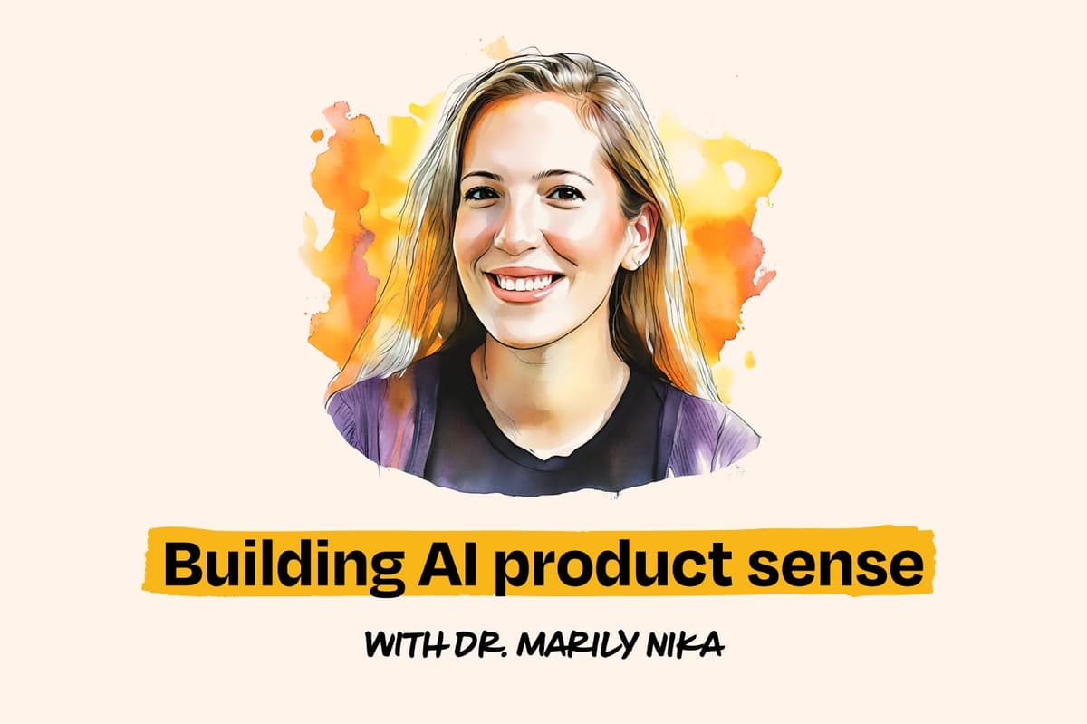Building AI product sense, part 2
